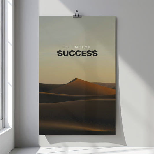 It's Time for Success – Minimalistisches Wüstenposter