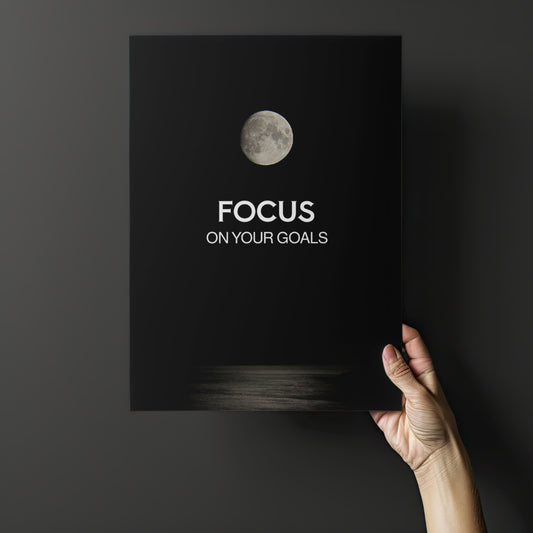 Motivations Kunstdruck Poster Focus on Your Goals – Mondlicht Edition